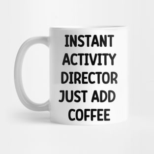 Activity Director Mug